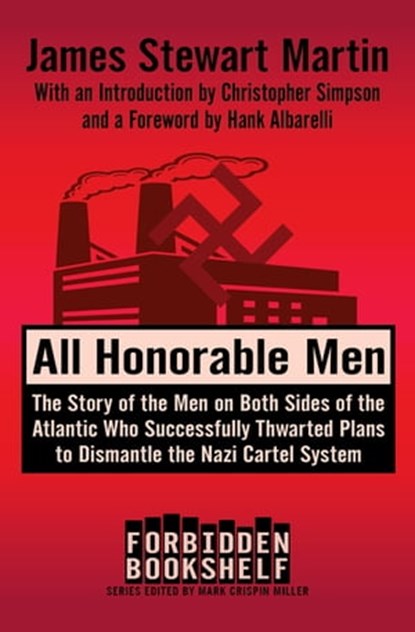 All Honorable Men, James Stewart Martin - Ebook - 9781504034906