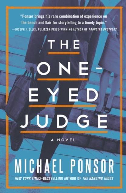 The One-Eyed Judge, Michael Ponsor - Paperback - 9781504035255