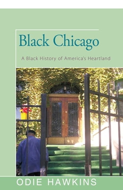 Black Chicago, Odie Hawkins - Ebook - 9781504035668