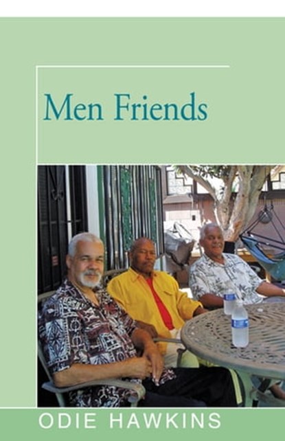 Menfriends, Odie Hawkins - Ebook - 9781504035743