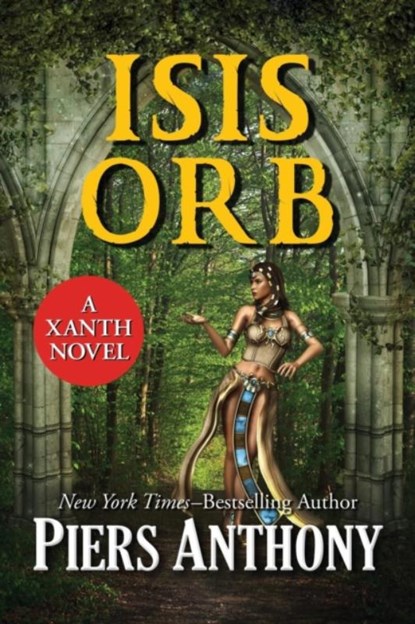 Isis Orb, Piers Anthony - Paperback - 9781504036313