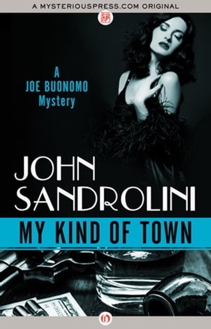 My Kind of Town, John Sandrolini - Ebook - 9781504036443