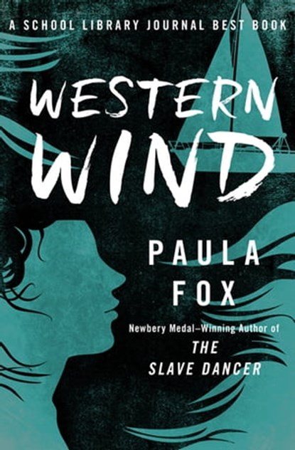 Western Wind, Paula Fox - Ebook - 9781504037464