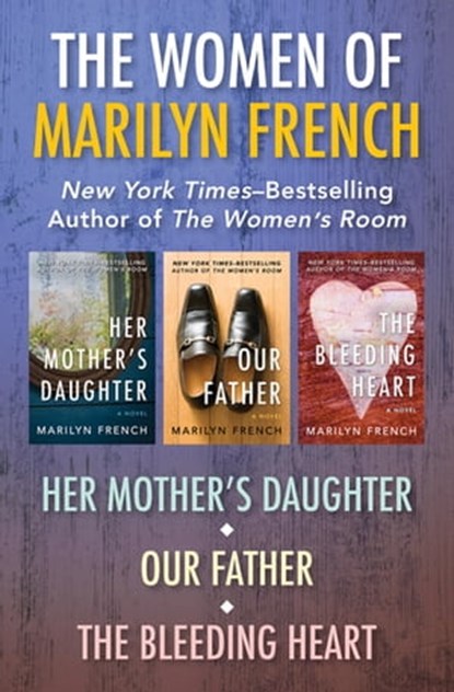 The Women of Marilyn French, Marilyn French - Ebook - 9781504038904