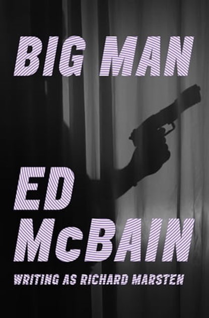 Big Man, Ed McBain - Ebook - 9781504039239