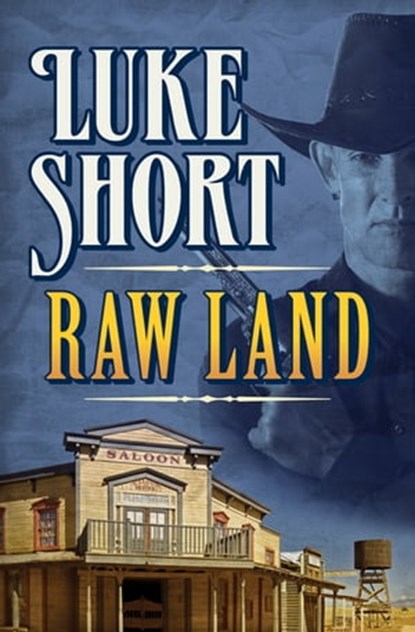 Raw Land, Luke Short - Ebook - 9781504040891