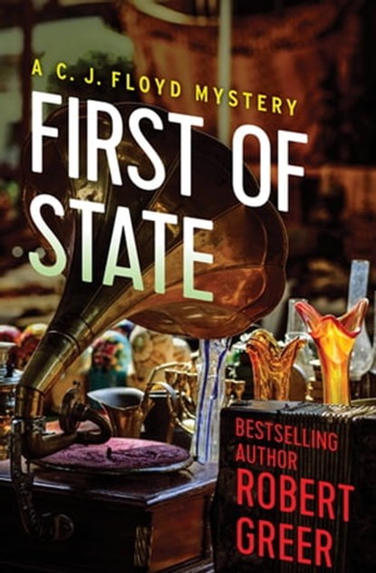First of State, Robert Greer - Ebook - 9781504043205