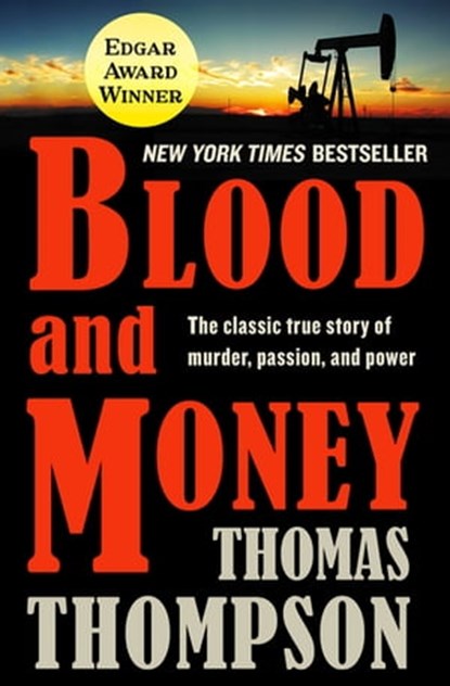 Blood and Money, Thomas Thompson - Ebook - 9781504043267