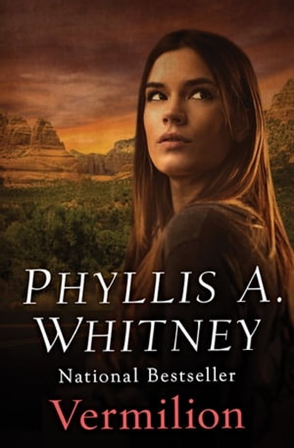 Vermilion, Phyllis A. Whitney - Ebook - 9781504043908