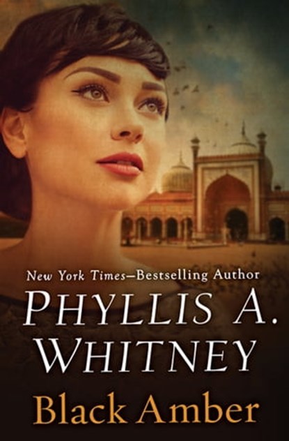 Black Amber, Phyllis A. Whitney - Ebook - 9781504043915