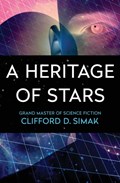 A Heritage of Stars | Clifford D. Simak | 