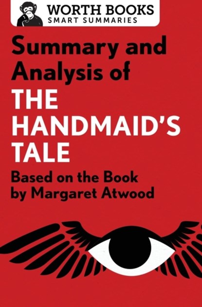 Summary and Analysis of The Handmaid's Tale, Worth Books - Paperback - 9781504046602