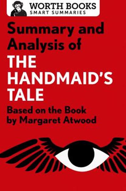 Summary and Analysis of The Handmaid's Tale, Worth Books - Paperback - 9781504046602
