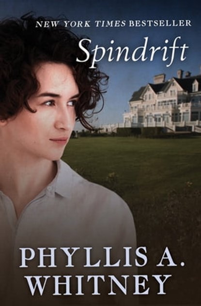 Spindrift, Phyllis A. Whitney - Ebook - 9781504046954