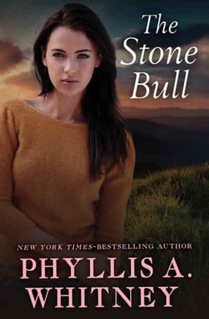 The Stone Bull, Phyllis A. Whitney - Ebook - 9781504046961