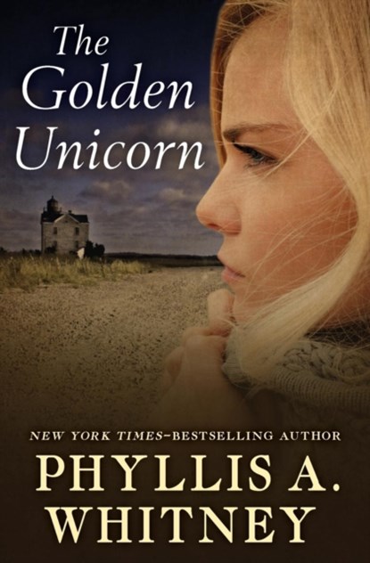The Golden Unicorn, Phyllis A. Whitney - Paperback - 9781504047029