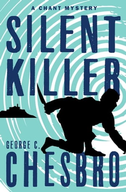 Silent Killer, George C. Chesbro - Ebook - 9781504048415