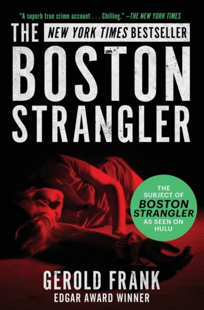The Boston Strangler, Gerold Frank - Paperback - 9781504049375
