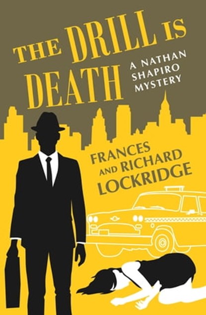 The Drill Is Death, Frances Lockridge ; Richard Lockridge - Ebook - 9781504050753