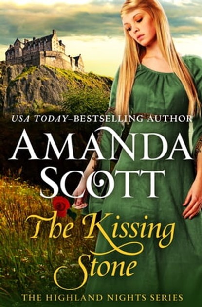 The Kissing Stone, Amanda Scott - Ebook - 9781504050821