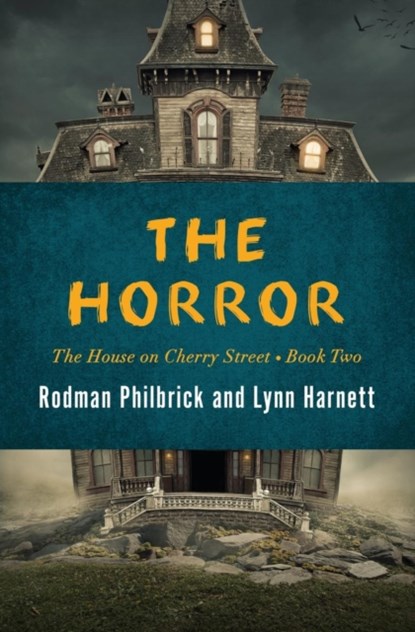 The Horror, Rodman Philbrick ; Lynn Harnett - Paperback - 9781504051415