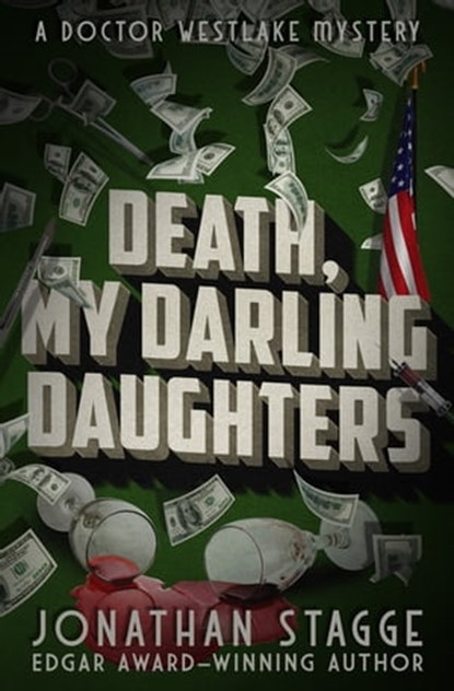Death, My Darling Daughters, Jonathan Stagge - Ebook - 9781504051583