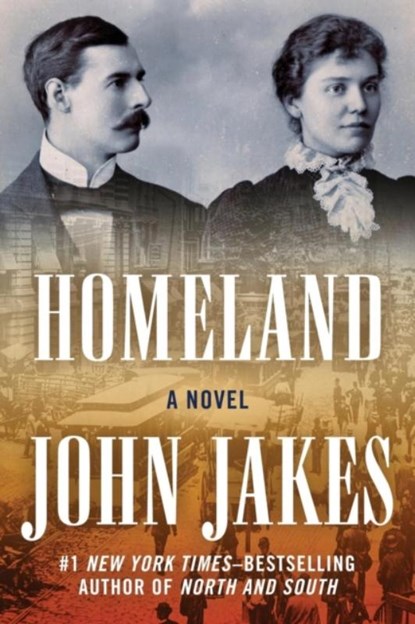 Homeland, John Jakes - Paperback - 9781504051996
