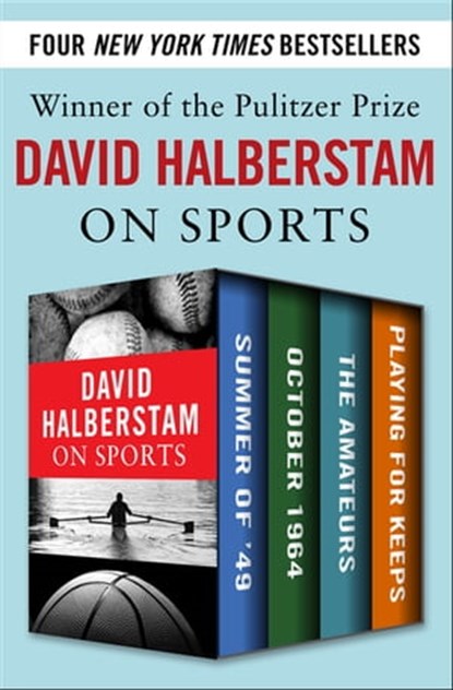 David Halberstam on Sports, David Halberstam - Ebook - 9781504052245