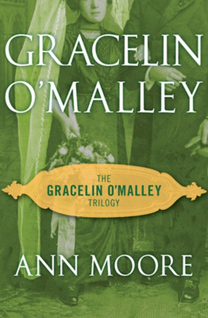 Gracelin O'Malley, Ann Moore - Paperback - 9781504052825
