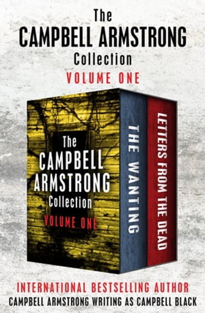 The Campbell Armstrong Collection Volume One, Campbell Armstrong - Ebook - 9781504053716