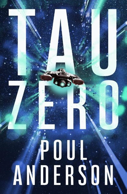 Tau Zero, Poul Anderson - Paperback - 9781504054560