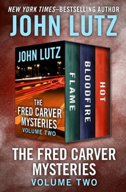 The Fred Carver Mysteries Volume Two, John Lutz - Ebook - 9781504055833