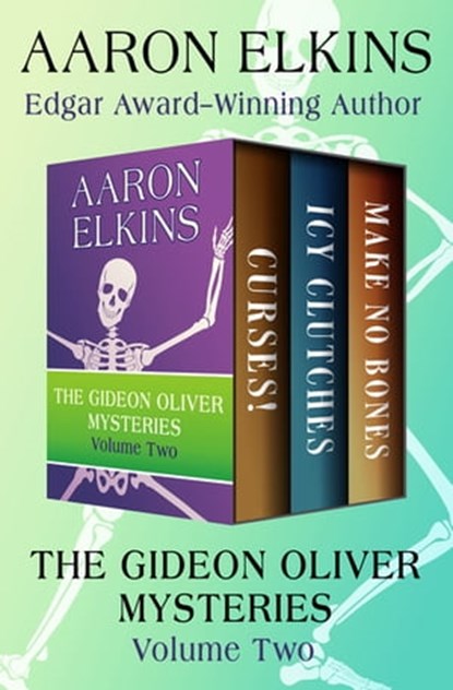 The Gideon Oliver Mysteries Volume Two, Aaron Elkins - Ebook - 9781504056243
