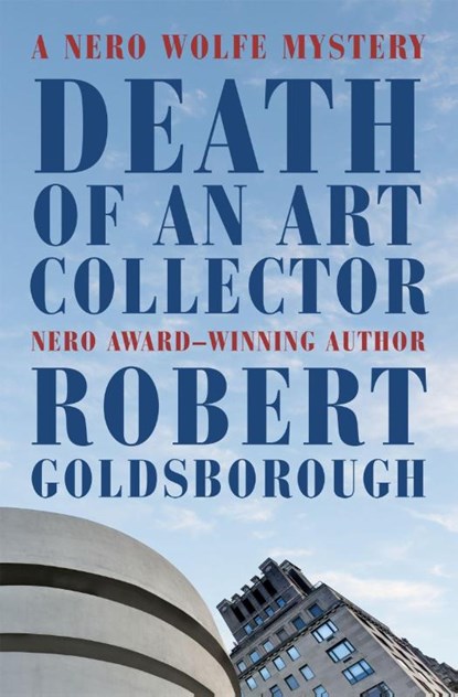 Death of an Art Collector, Robert Goldsborough - Paperback - 9781504057547