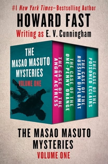The Masao Masuto Mysteries Volume One, Howard Fast - Ebook - 9781504057639