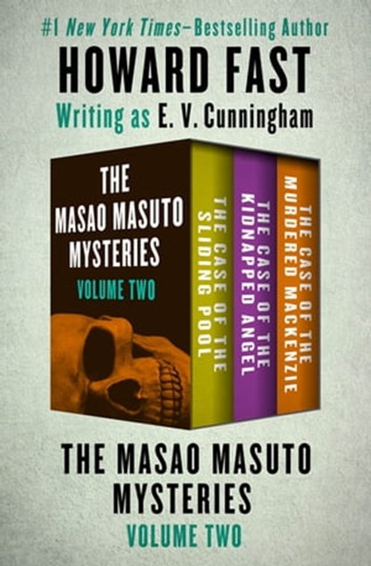 The Masao Masuto Mysteries Volume Two, Howard Fast - Ebook - 9781504057646