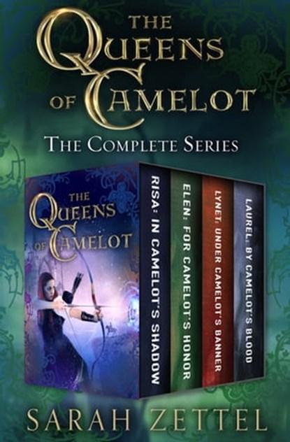 The Queens of Camelot, Sarah Zettel - Ebook - 9781504057806