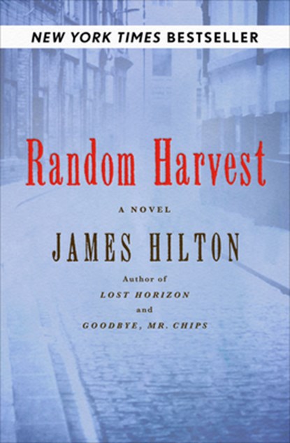 Random Harvest, James Hilton - Paperback - 9781504058889