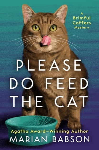Please Do Feed the Cat, Marian Babson - Ebook - 9781504059817