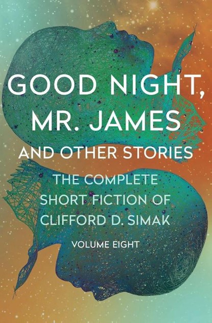 Good Night, Mr. James, Clifford D. Simak - Paperback - 9781504060318