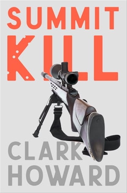 Summit Kill, Clark Howard - Ebook - 9781504060714