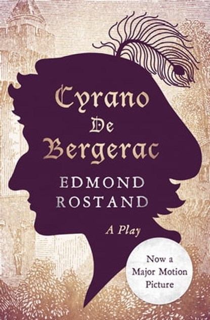 Cyrano De Bergerac, Edmond Rostand - Ebook - 9781504061773
