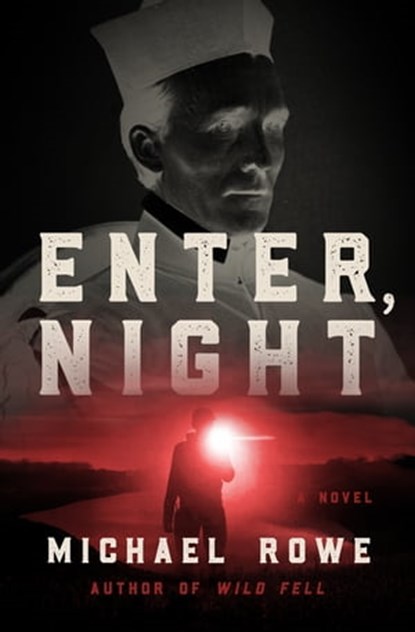 Enter, Night, Michael Rowe - Ebook - 9781504064774