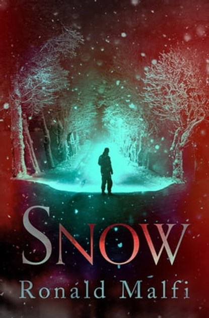 Snow, Ronald Malfi - Ebook - 9781504064811