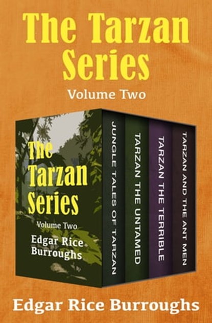 The Tarzan Series Volume Two, Edgar Rice Burroughs - Ebook - 9781504065276