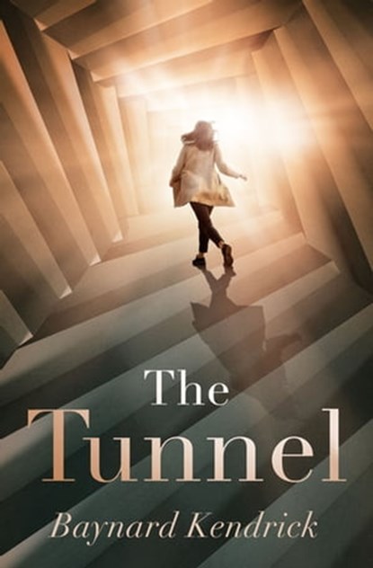 The Tunnel, Baynard Kendrick - Ebook - 9781504065672