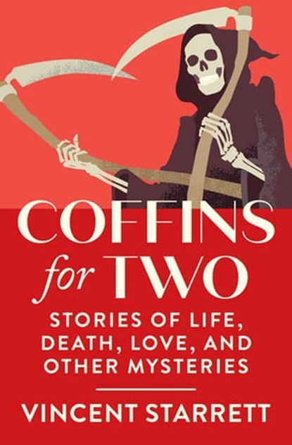 Coffins for Two, Vincent Starrett - Ebook - 9781504065993
