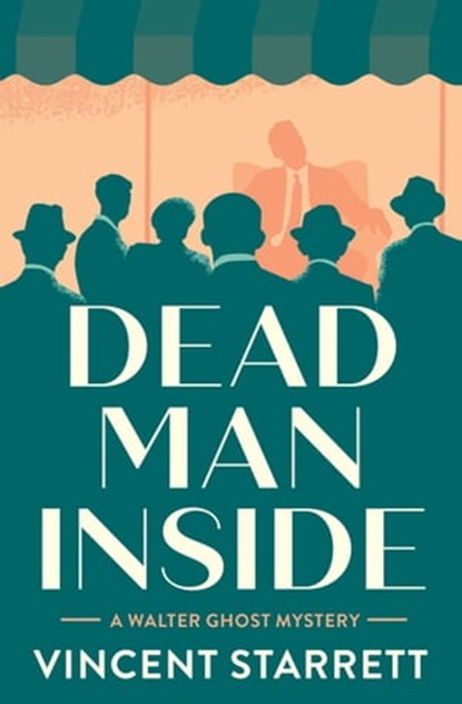 Dead Man Inside, Vincent Starrett - Ebook - 9781504066006