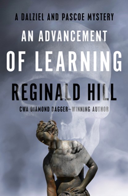 An Advancement of Learning, HILL,  Reginald - Paperback - 9781504066020