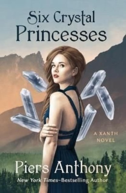 Six Crystal Princesses, Piers Anthony - Gebonden - 9781504066914